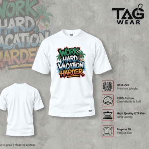 Work Hard Vacation Harder - Image 3